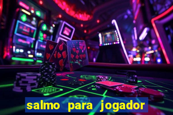 salmo para jogador de futebol